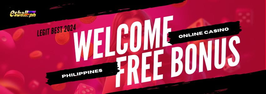 Legit Best Online Casino Free Welcome Bonus Philippines Legit Best Online Casino Free Welcome Bonus Philippines