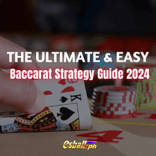 Gabay sa Easy Baccarat Strategy: Alamin Kung Paano Manalo sa Baccarat Gabay sa Easy Baccarat Strategy: Alamin Kung Paano Manalo sa Baccarat